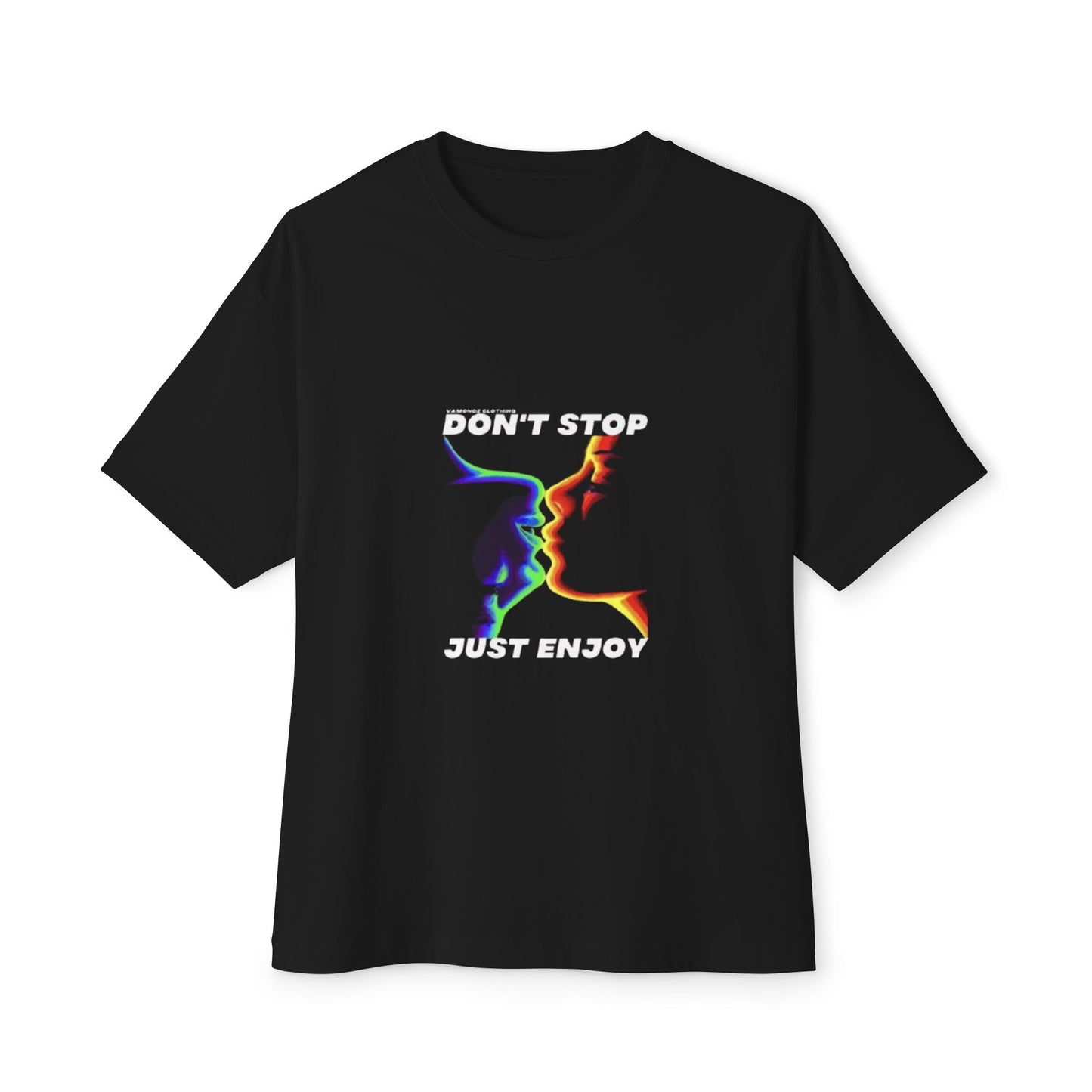 “Don’t Stop Just Enjoy” Colorful Graphic Unisex Oversized Boxy Tee - 'Don't Stop Just Enjoy' Casual Shirt, Streetwear, Gifts for Friends, Statement Tee, Relaxed Fit
